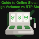 Image showing the difference of High RTP Slots and High Variance Slots